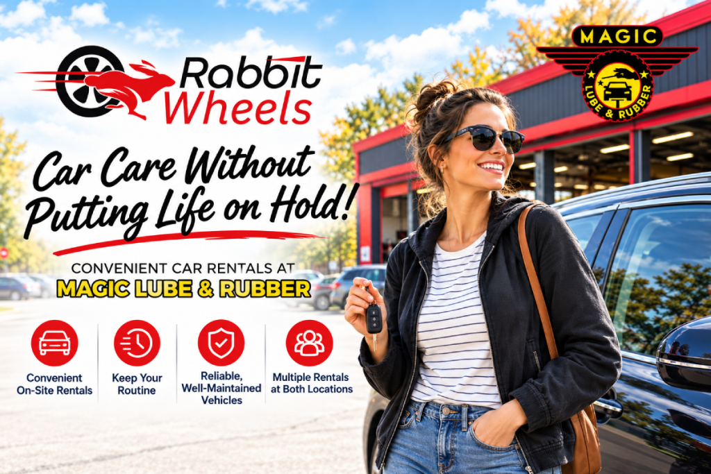 Need a Ride While Your Car Is in the Shop? Meet Rabbit Wheels at Magic Lube & Rubber!